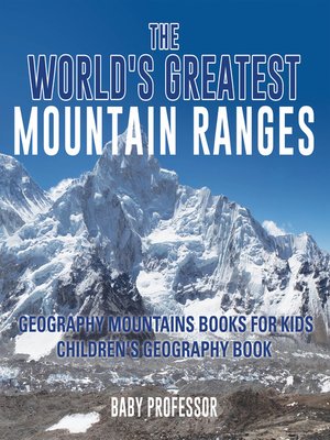 cover image of The World's Greatest Mountain Ranges